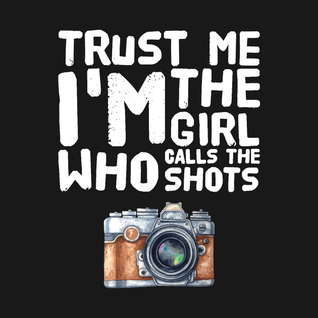 Trust me I'm the girl who calls the shots by captainmood