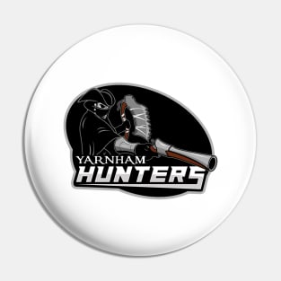 Yharnam Hunters (Alt Print) Pin