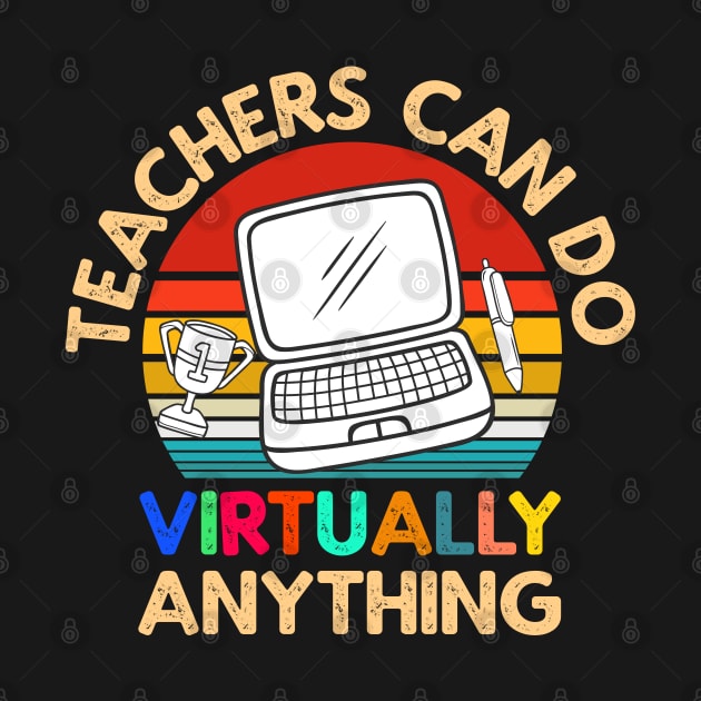 Teachers Virtually Can Do Anything Virtual Teacher vintage retro sunset style by heidiki.png