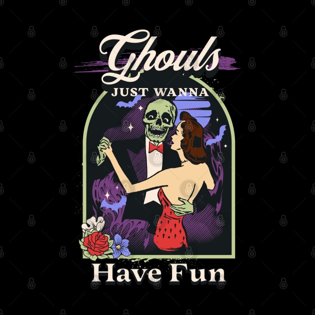 Ghouls Just Wanna Have Fun by RockReflections