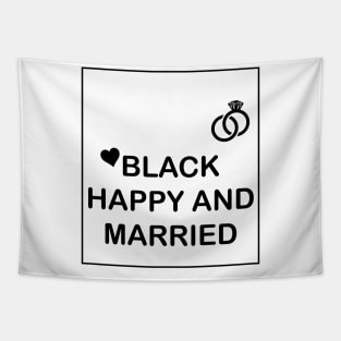 black happy and married Tapestry