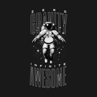 Zero Gravity Infinite Awesome T-Shirt