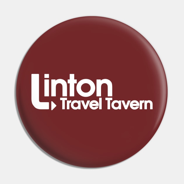 Linton Travel Tavern Pin by familiaritees