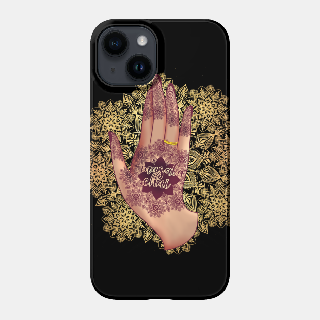 Chai tea lover henna tattoo - Masala Chai Tea - Phone Case | TeePublic Chai tea lover henna tattoo - Masala Chai Tea - Phone Case | TeePublic