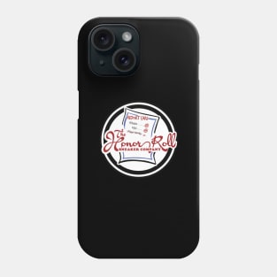 The Honor Roll Co. Phone Case