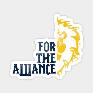 For The Alliance! Magnet