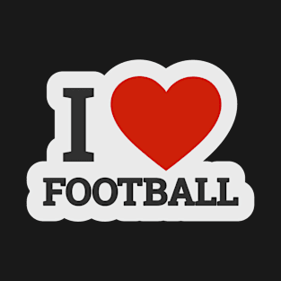 I love football T-Shirt