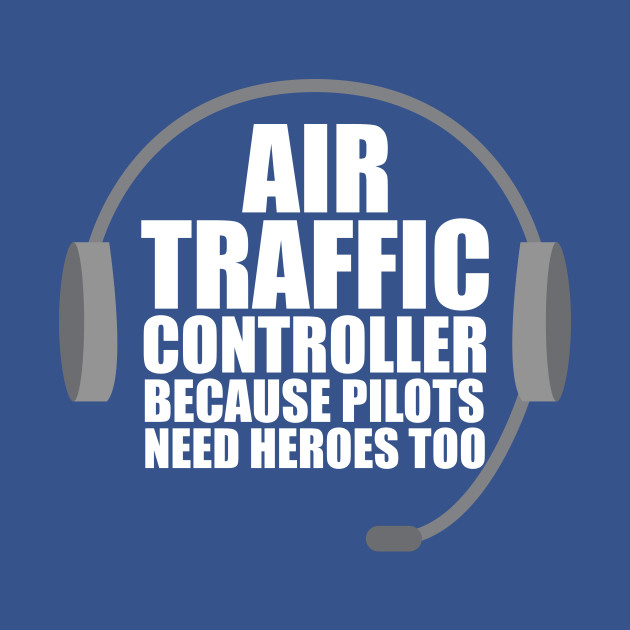 Discover Air Traffic Controller - Air Traffic Controller - T-Shirt