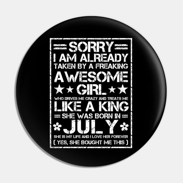 Sorry I Am Already Taken By A Freaking Awesome Girl July Pin by issambak