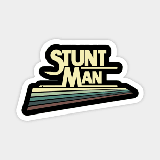 Stunt Man Magnet