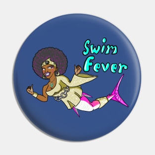 Swim Fever Pin