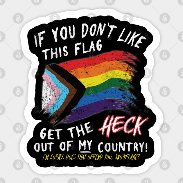 Does this flag offend you? - Lgbt - Sticker