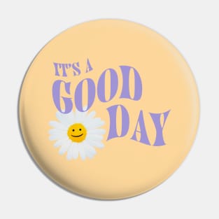 Good Day Pin