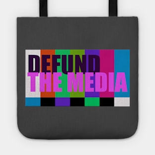 Defund the media Tote