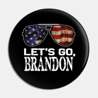 Let's go brandon Funny Anti-Biden Quote Pin