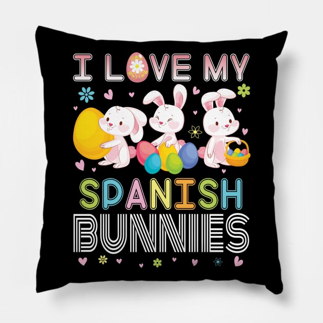 Color Flower Easter Eggs Happy Me I Love My Spanish Bunnies Pillow by bakhanh123