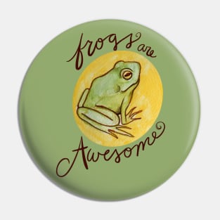 Frogs are awesome Pin