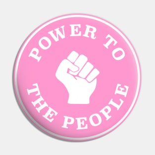 Power To The People Pin