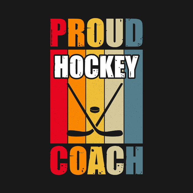 Proud Hockey Coach by GoodWills