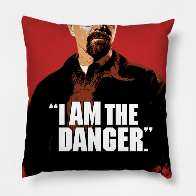 Walter White Heisenberg I Am The Danger Breaking Bad