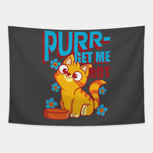 Purr get me not hungry cat Tapestry by Pixeldsigns