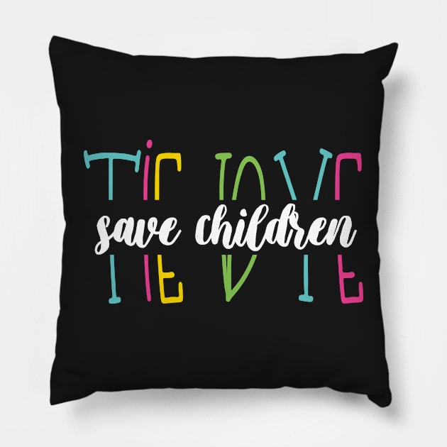 Tie Dye Save Children - Beautiful Tie Dye Awareness Save Children Gift Pillow by WassilArt