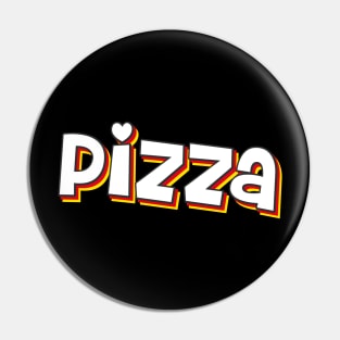 Pizza Pizza Pizza Pin