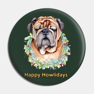 Happy Howlidays Mastiff Pin