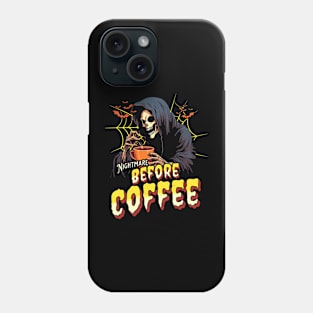 "Nightmare Before Coffee" Spooky Skeleton Phone Case