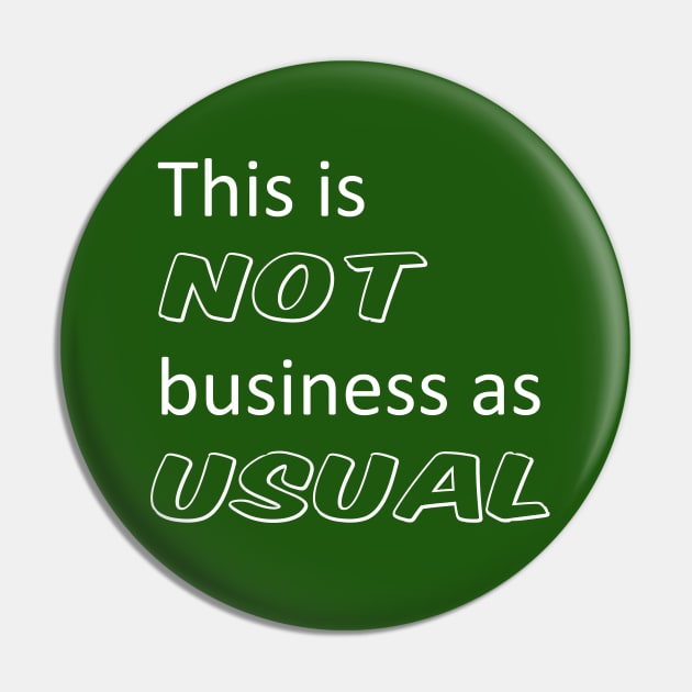 This is not business as usual Pin by shallotman