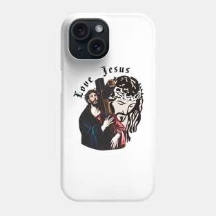 Love Jesus Phone Case