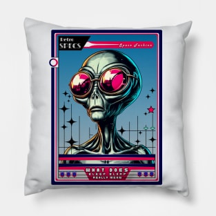 Retro Specs Mag - Space Fashion (What does Bleep Blorp really mean) Pillow