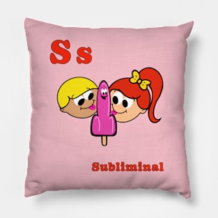 S is for Subliminal Pillow
