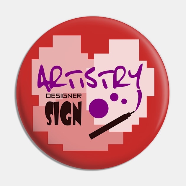 artistry-designer sign Pin by taniplusshop