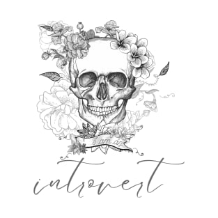 Introvert Vintage Floral Skull T-Shirt