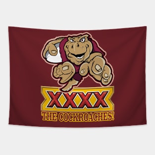 State of Origin - QLD Maroons - XXXX THE COCKROACHES Tapestry