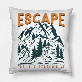 Mountain escape for a little Pillow