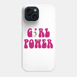 Girl Power!!! Phone Case