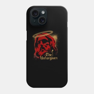 Unforgiven Phone Case