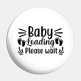 Baby Loading Please Wait Pin
