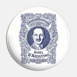 Ángel D'Agostino (in blue) Pin