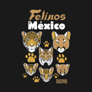 Felinos de México T-Shirt