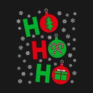 HO HO HO - CHRISTMAS TREE BALLS T-Shirt