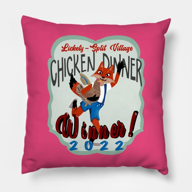 Winna Winna, Chicken Dinna's 2020 Winner Pillow by ElsewhereArt