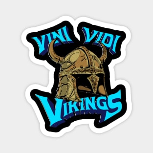 Vini Vidi Vikings Magnet