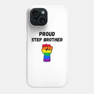 Proud Step Brother Rainbow Pride T Shirt Design Phone Case