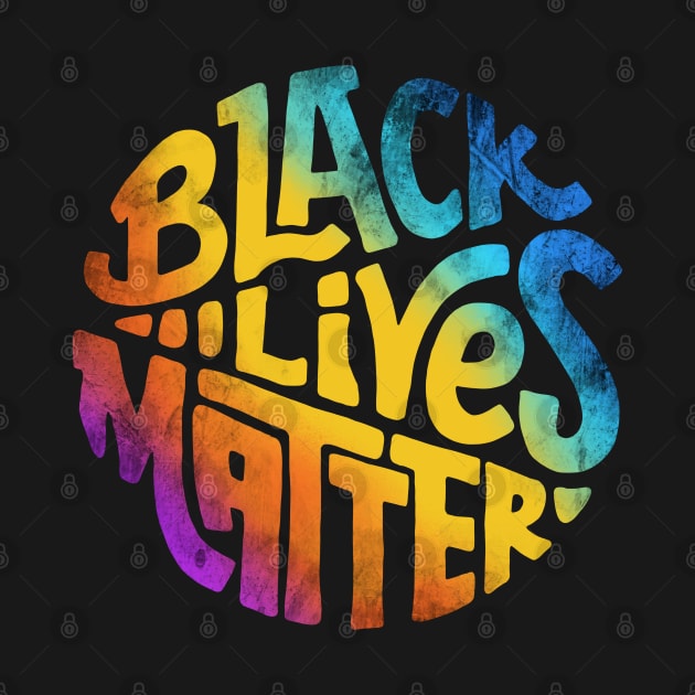 Black lives matter rainbow lettering by sober artwerk