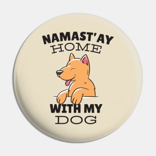 Namastay Home Dog Pin