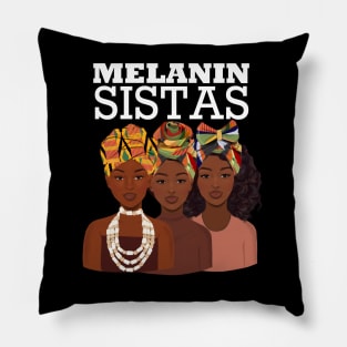 Melanin Sistas Black Girl Magic Pillow