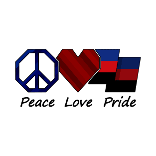 Peace, Love, and Pride design in Polyamory pride flag colors T-Shirt